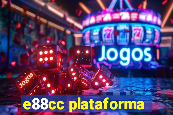 e88cc plataforma